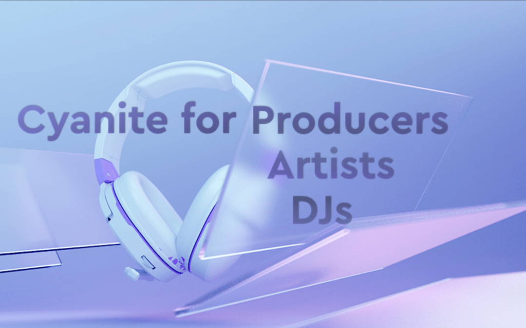 4 Best Ways to Use Cyanite for Artists, Producers, and DJs