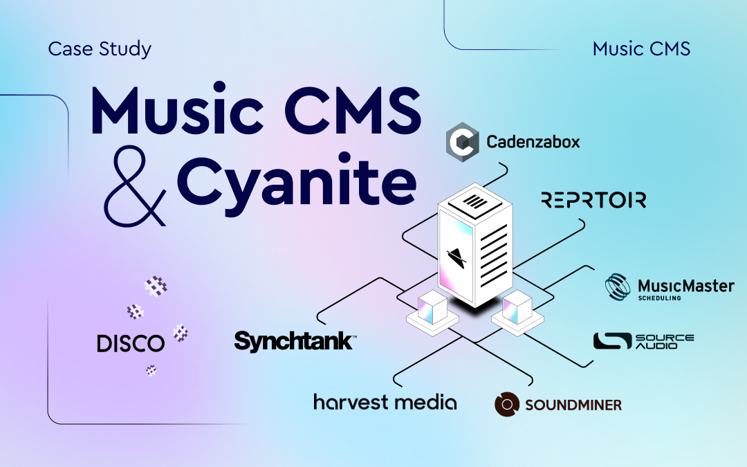 Music CMS Solutions Compatible with Cyanite: A Case Study