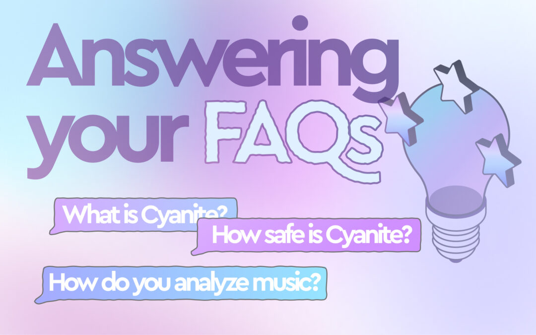 Everything you’ve ever wanted to know about Cyanite (answering your FAQs)